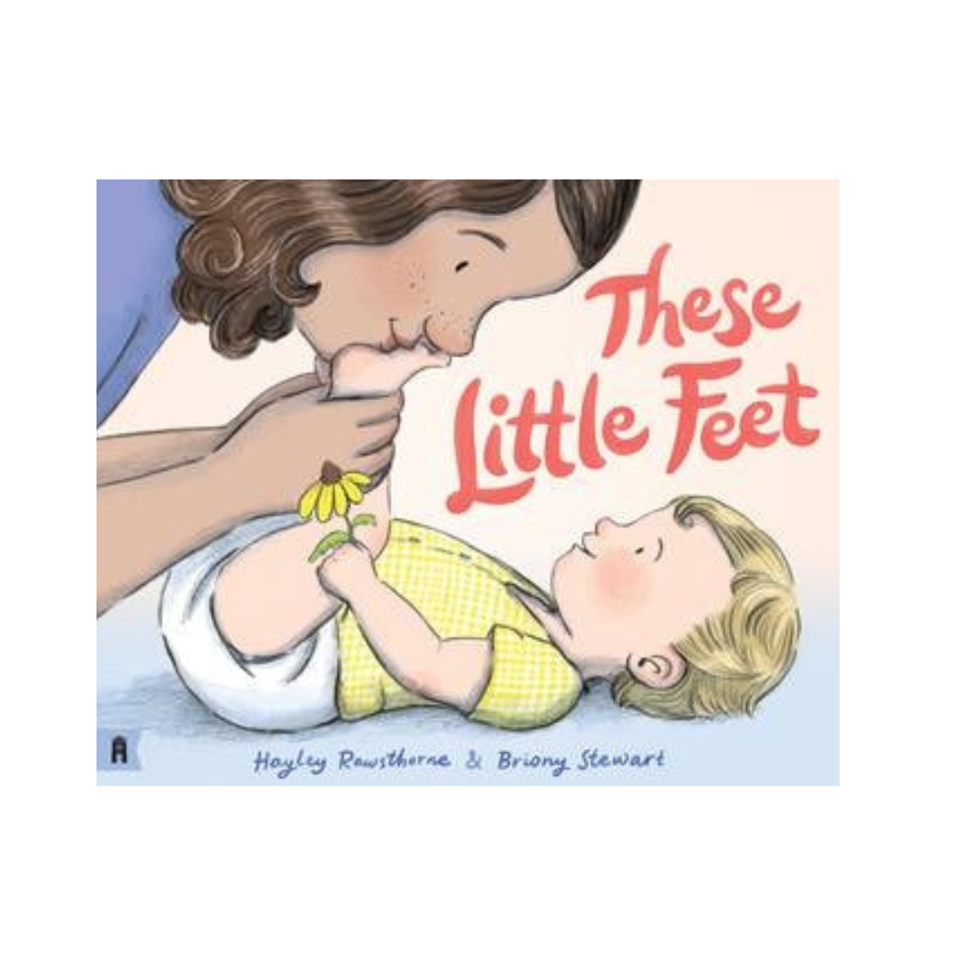 These Little Feet
Book By Hayley Rawsthorne