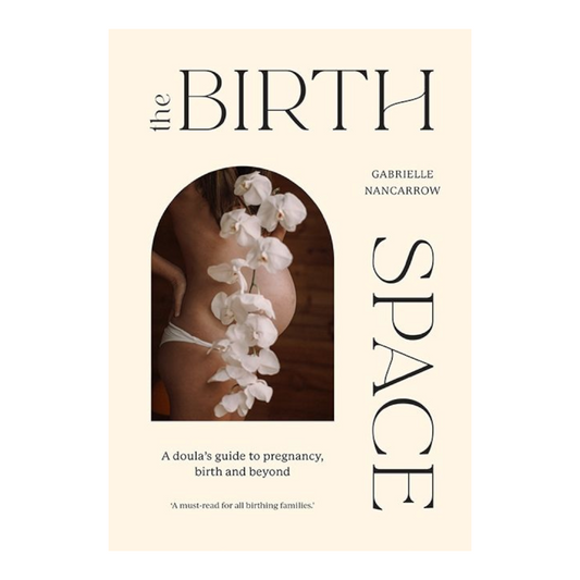 The Birth Space Book By Gabrielle Nancarrow