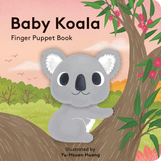 Baby Koala: Finger Puppet Book
By Yu-Husan Huan