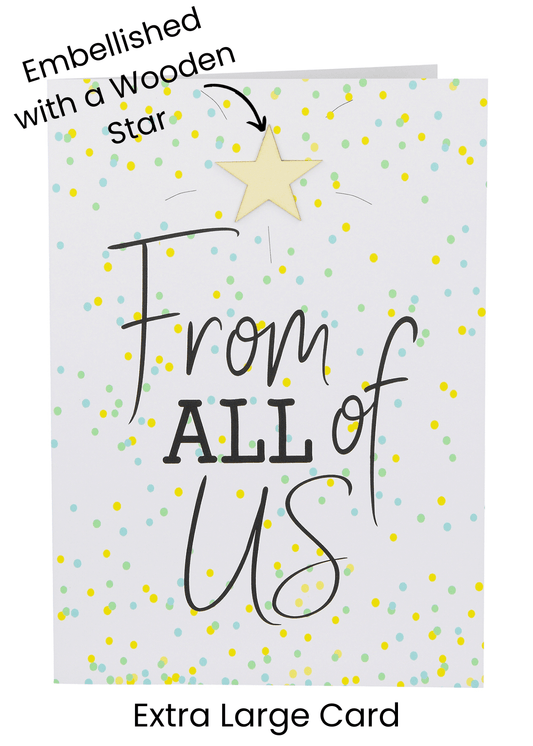 Large Leaving Card 'From All of US' - Confetti