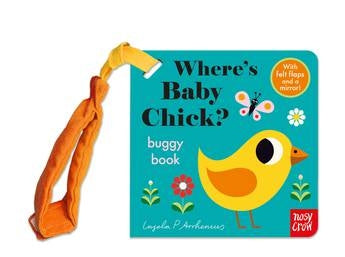 Where’s Baby Chick: Felt Flaps Buggy Book
By Ingela P Arrhenius