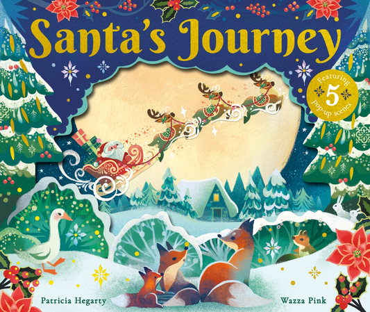 Santa’s Journey Book By Patricia Hegarty