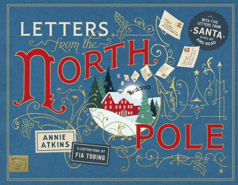 Letters from the North Pole Book By Annie Atkins
