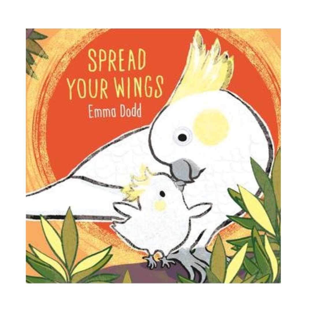 Spread Your Wings
Book By Emma Dodd