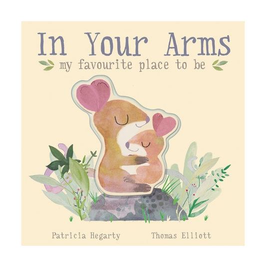 In Your Arms
Book By Patricia Hegarty