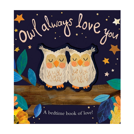 Owl Always Love You
By Patricia Hegarty